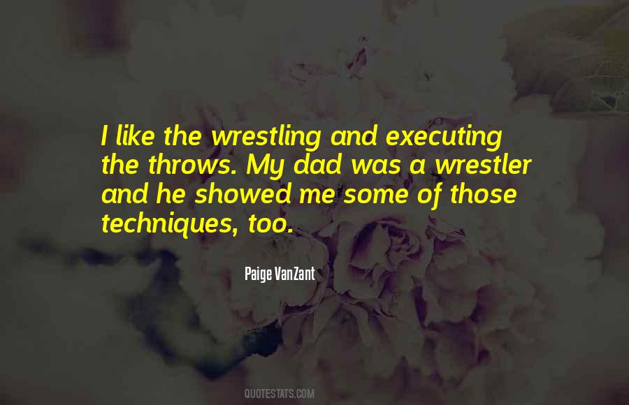 Quotes About A Wrestler #792091