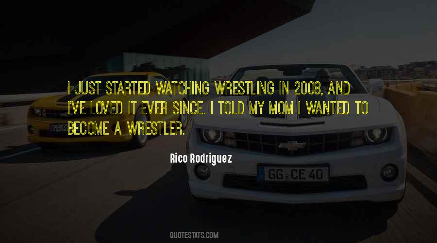 Quotes About A Wrestler #813673