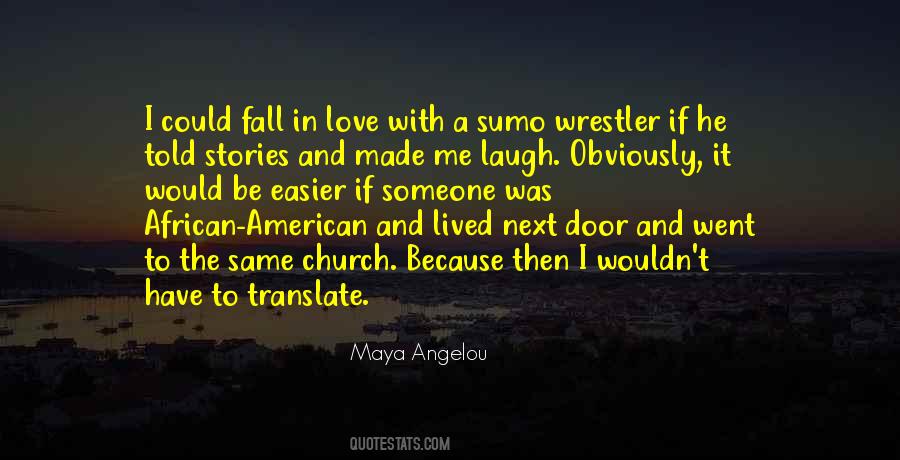 Quotes About A Wrestler #959029