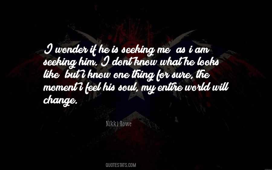 You Just Dont Know How Much I Love You Quotes #1166708