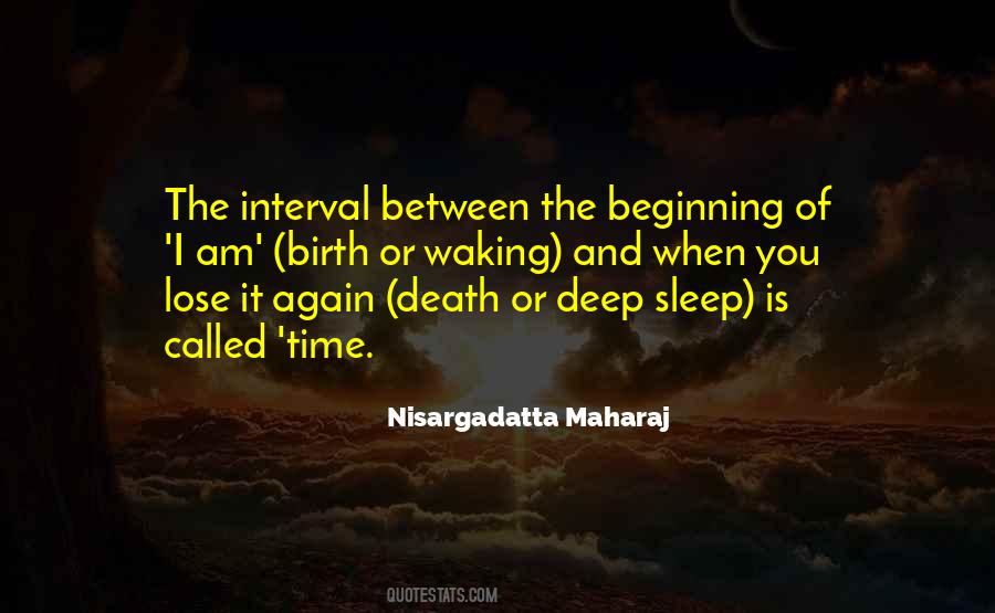 Between Birth And Death Quotes #1461921