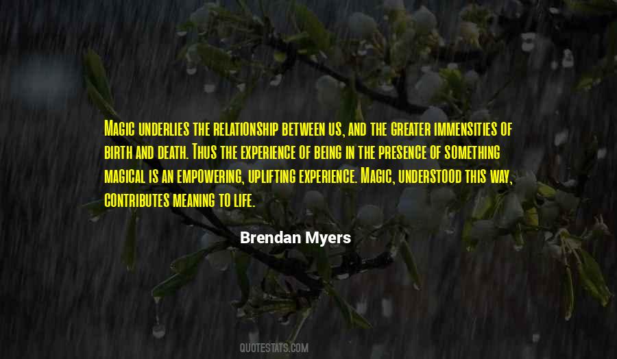 Between Birth And Death Quotes #1695145