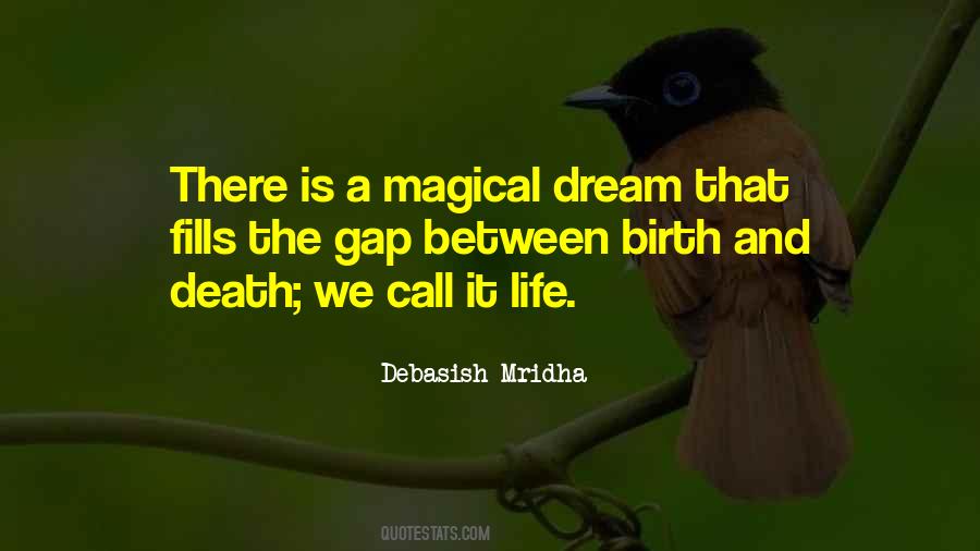 Between Birth And Death Quotes #1813597