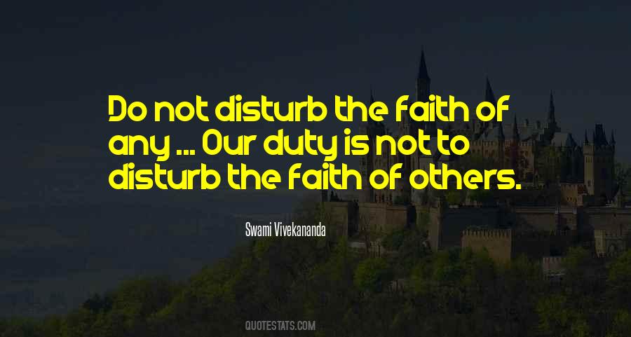 Do Not Disturb Others Quotes #266000