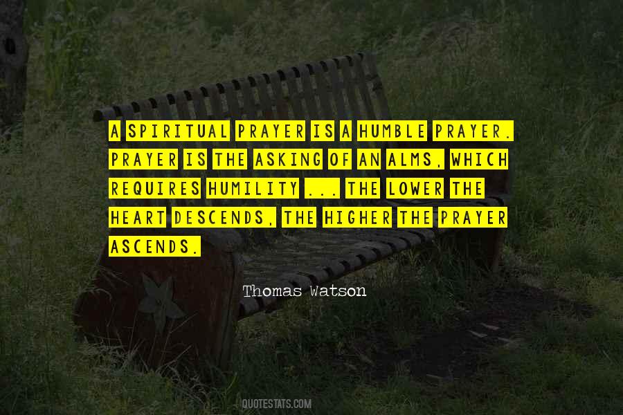 Humble Spiritual Quotes #42889