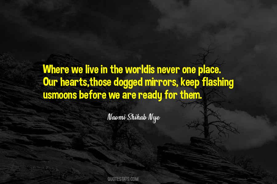 Our Hearts Were Not Ready Quotes #1187264