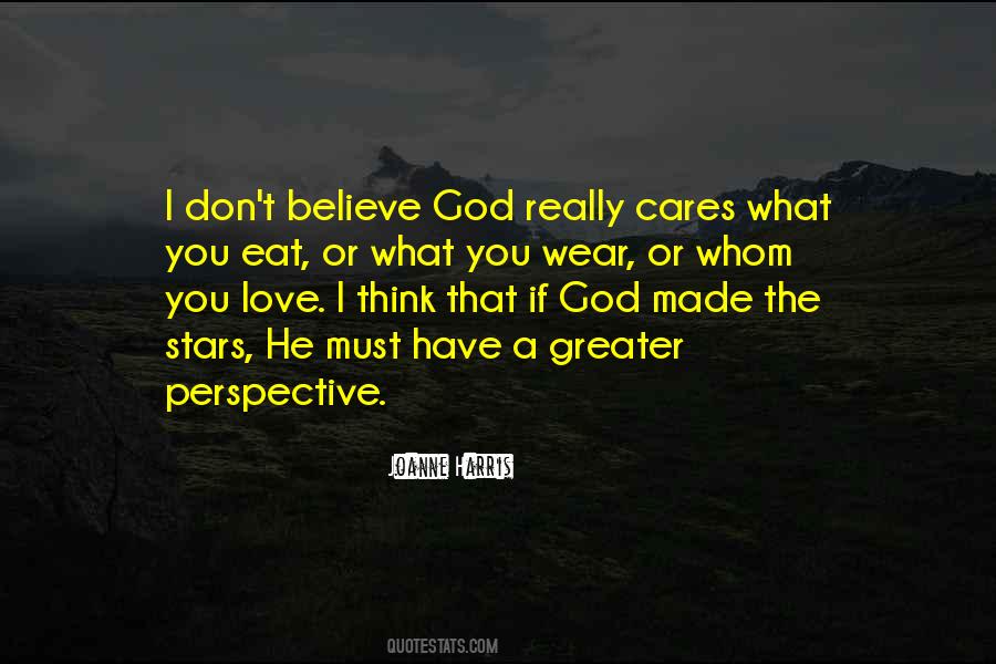 Believe God Quotes #1297872