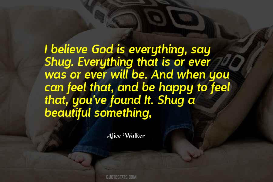 Believe God Quotes #1507590