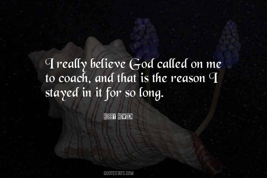 Believe God Quotes #1710581