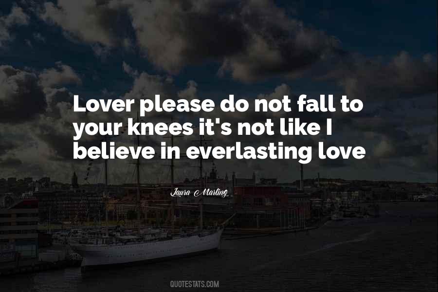 Do Not Fall In Love Quotes #1443655