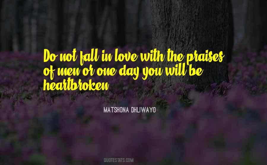 Do Not Fall In Love Quotes #608508