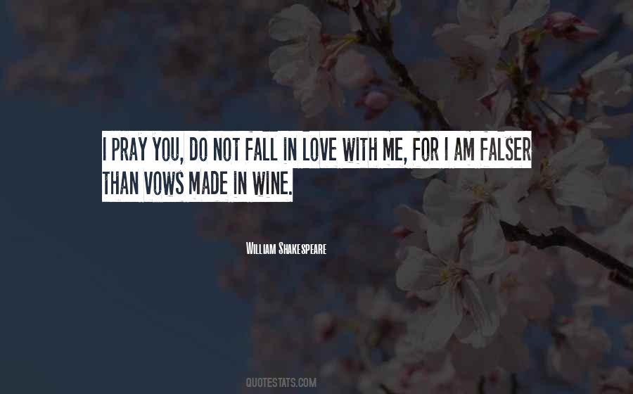 Do Not Fall In Love With Me Quotes #234098