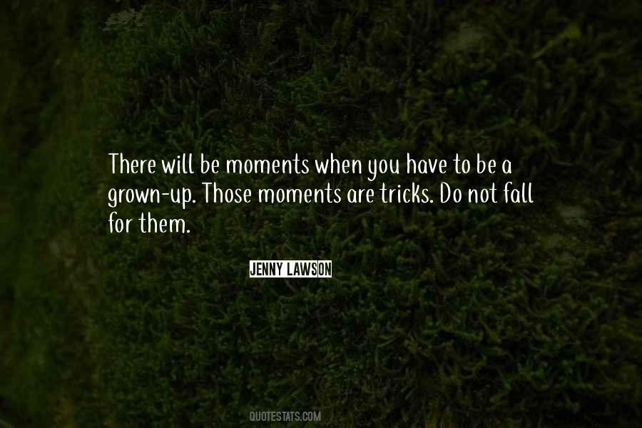 Do Not Fall Quotes #562099