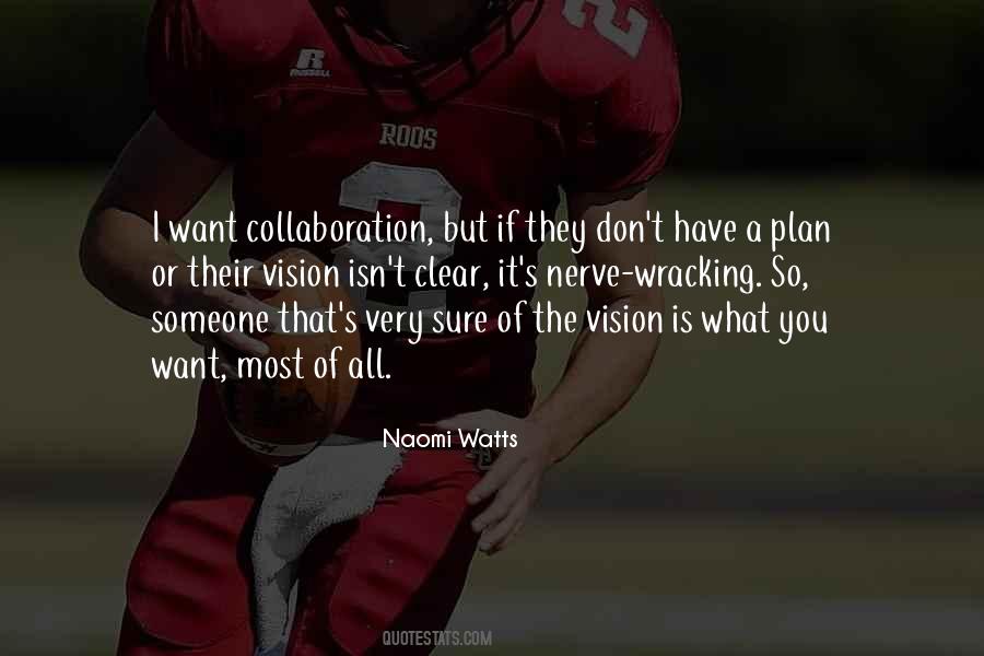 I Want What They Have Quotes #1245311