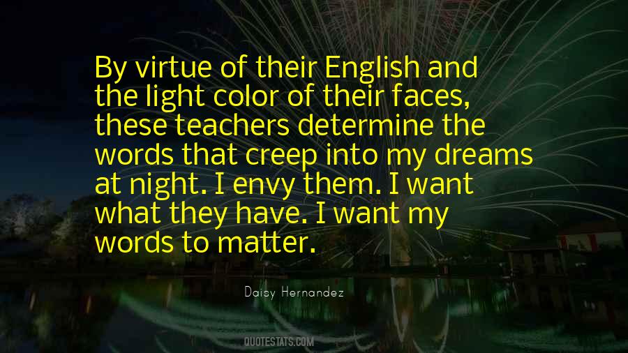 I Want What They Have Quotes #1534320