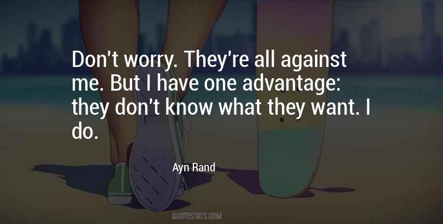 I Want What They Have Quotes #1578871