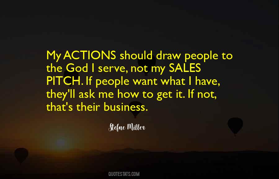 I Want What They Have Quotes #1824914