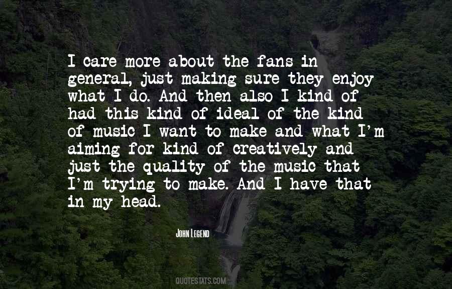 I Want What They Have Quotes #269983