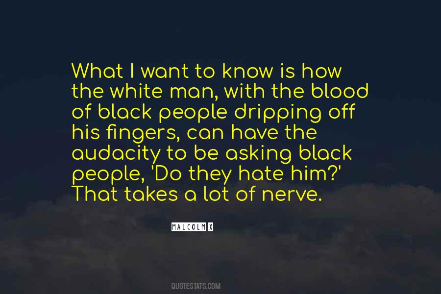 I Want What They Have Quotes #338614