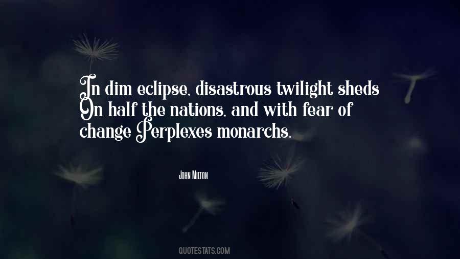 Do Not Fear Change Quotes #152414