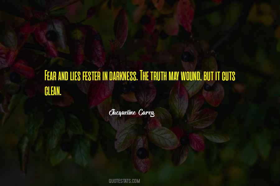 Do Not Fear Darkness Quotes #227686