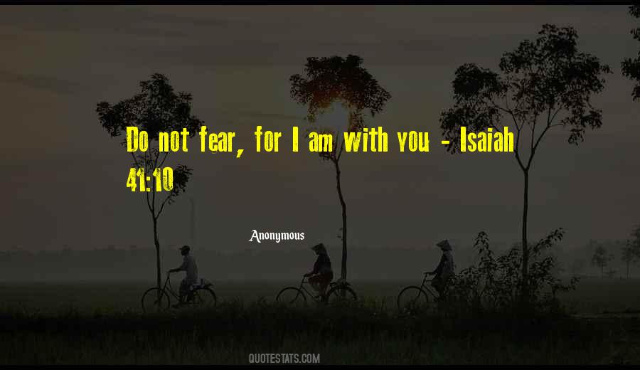 Do Not Fear Love Quotes #34853