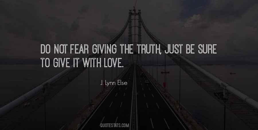 Do Not Fear Love Quotes #591790