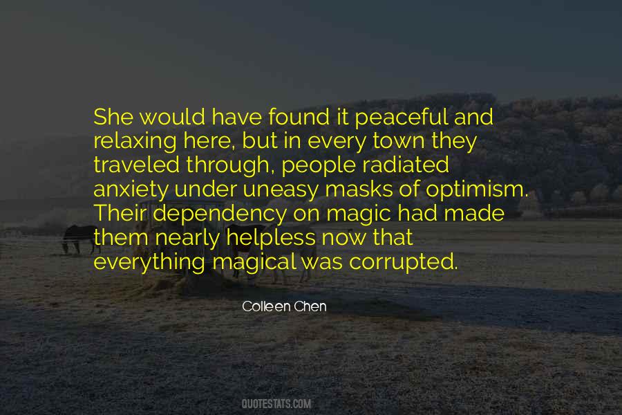 Its So Peaceful Here Quotes #1751089