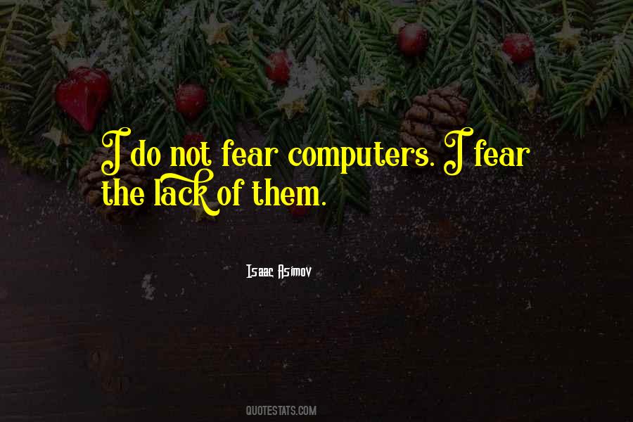 Do Not Fear Quotes #1533646