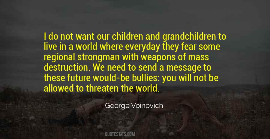 Do Not Fear The Future Quotes #1379942