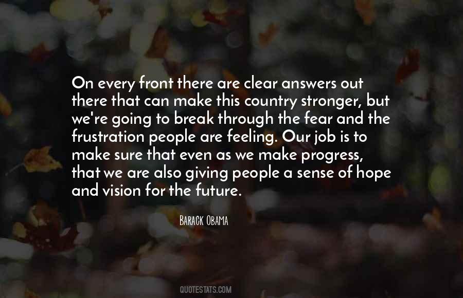 Do Not Fear The Future Quotes #149177