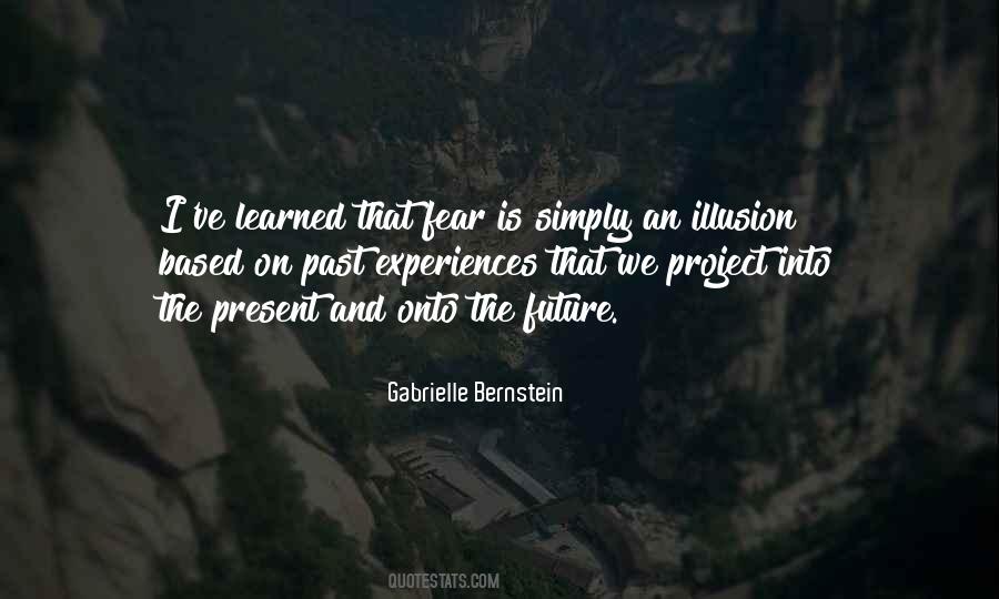 Do Not Fear The Future Quotes #161947