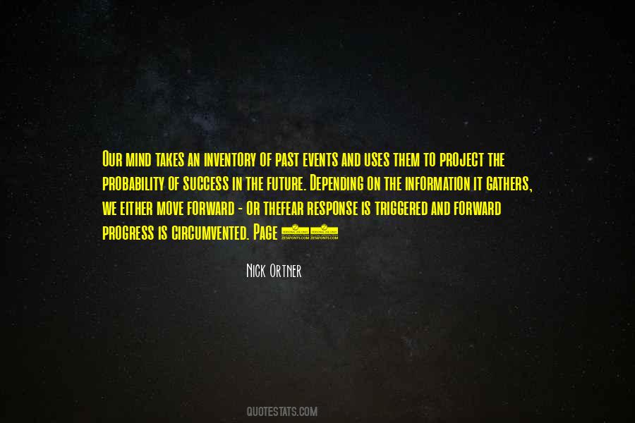 Do Not Fear The Future Quotes #225886