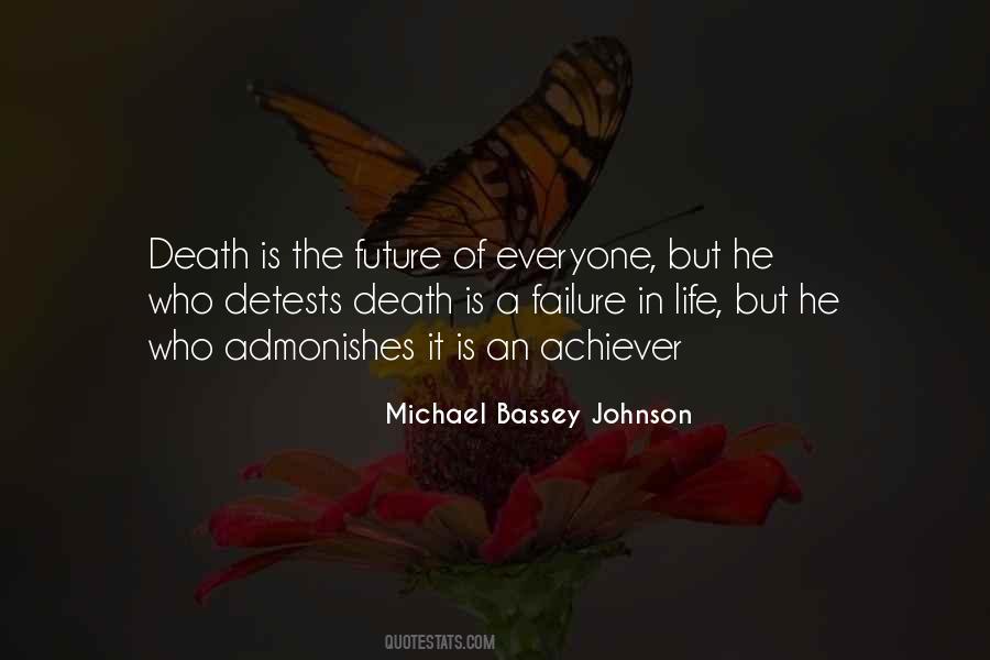 Do Not Fear The Future Quotes #894029