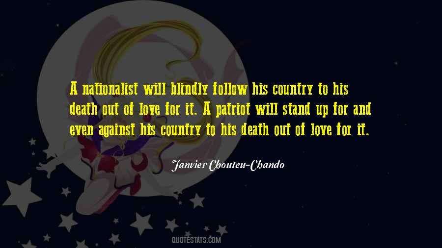 Do Not Follow Blindly Quotes #272528