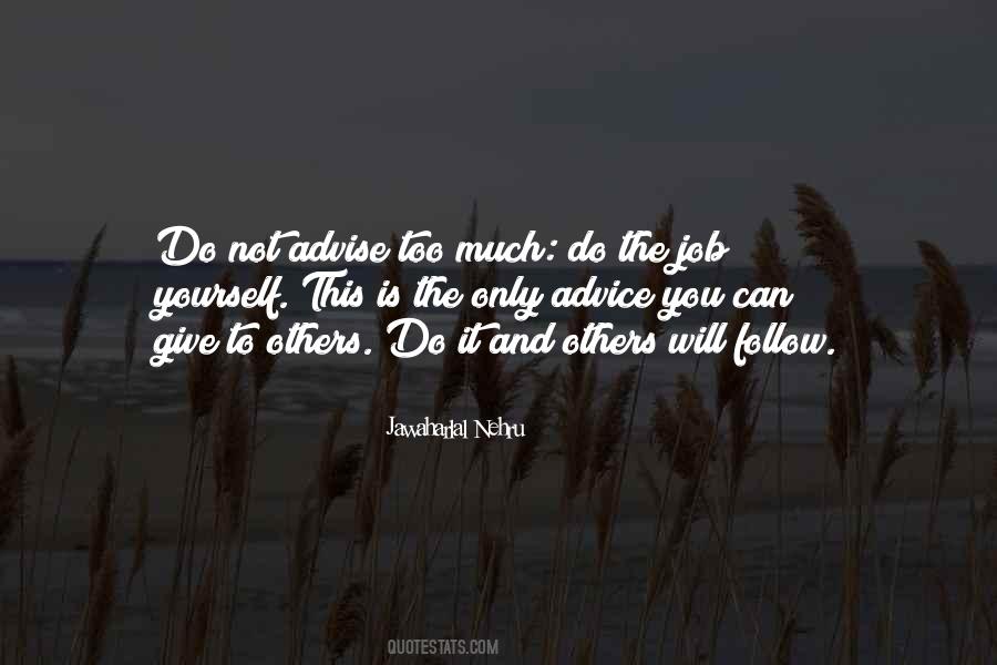 Do Not Follow Others Quotes #1300677