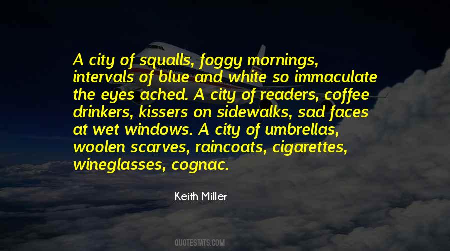 Blue City Quotes #1224478