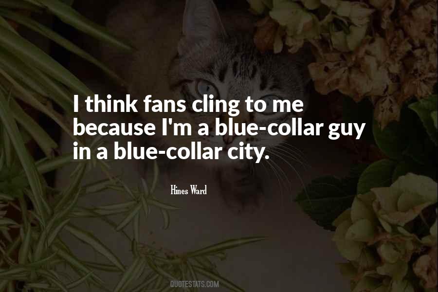 Blue City Quotes #1468767