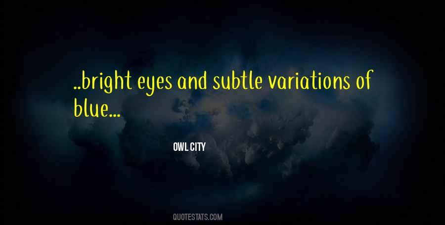 Blue City Quotes #812982