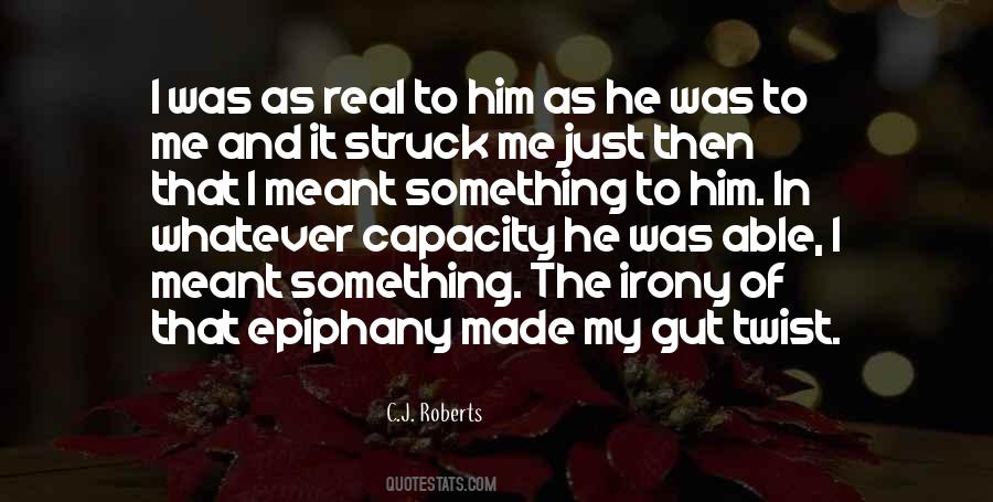 Quotes About The Epiphany #1247907