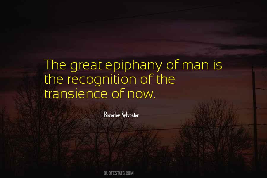 Quotes About The Epiphany #964690