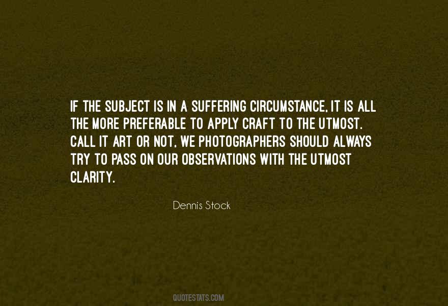 Art Comes From Suffering Quotes #387086