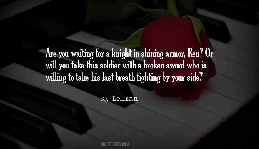 Broken But Still Fighting Quotes #1648958