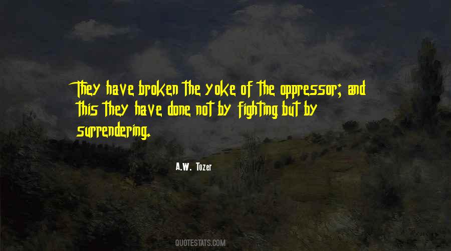 Broken But Still Fighting Quotes #1790351