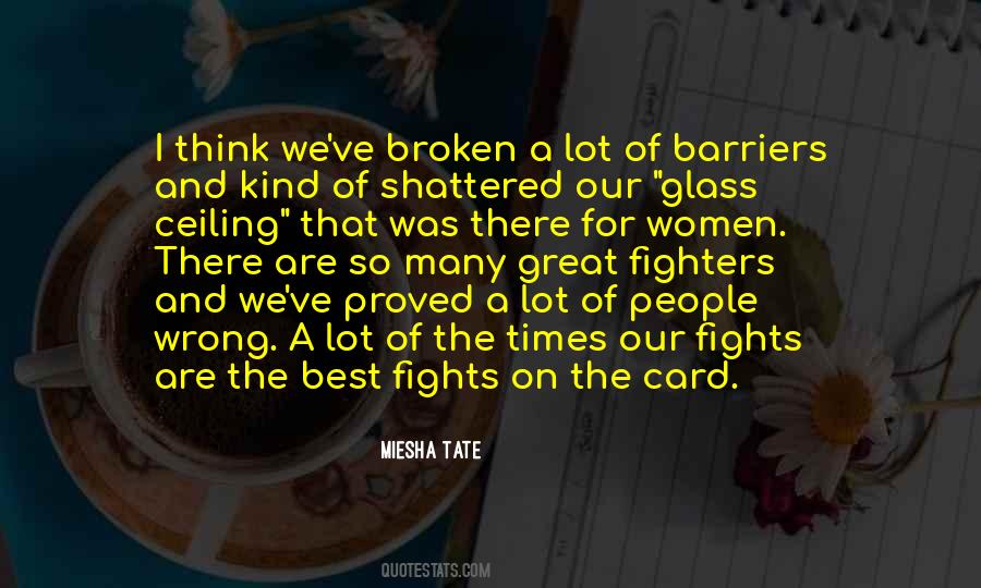 Broken But Still Fighting Quotes #659601
