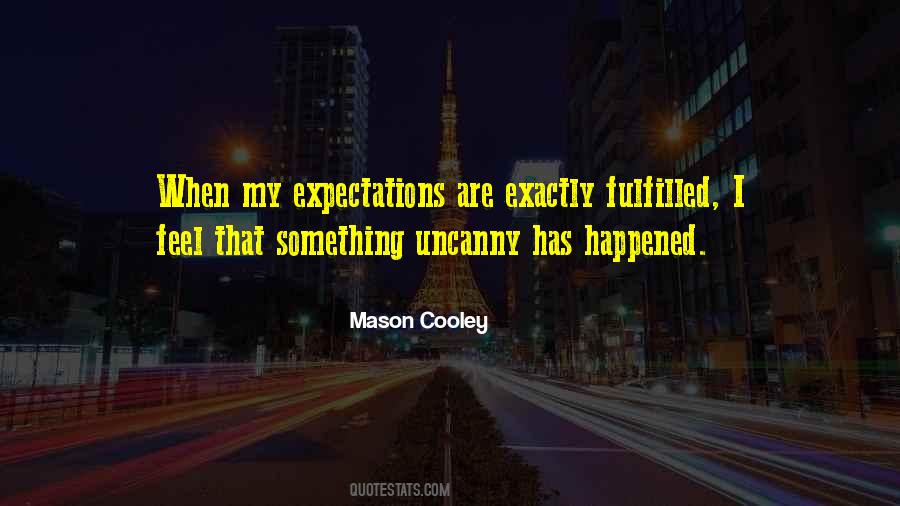 Do Not Have Expectations Quotes #27435