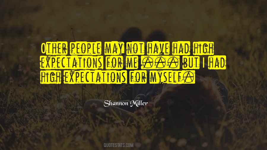 Do Not Have Expectations Quotes #39023