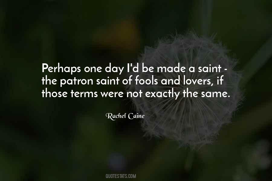 Be A Saint Quotes #270552