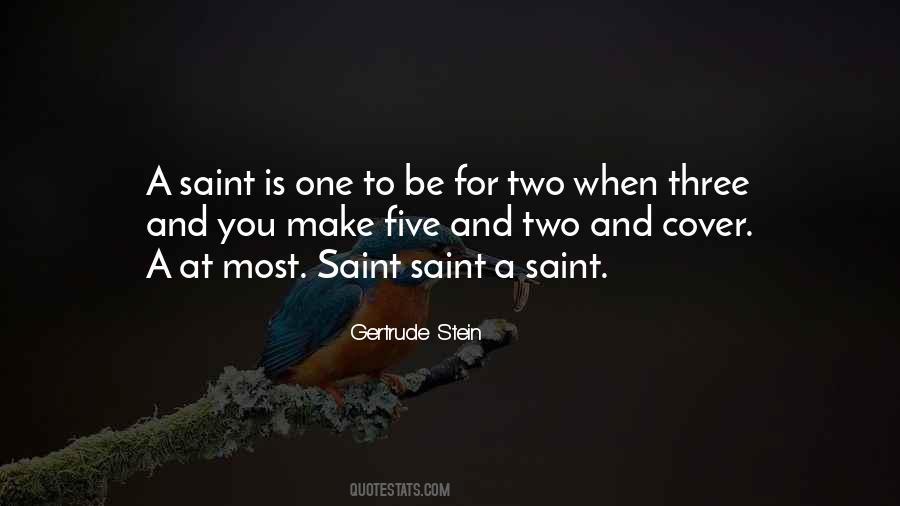 Be A Saint Quotes #96300