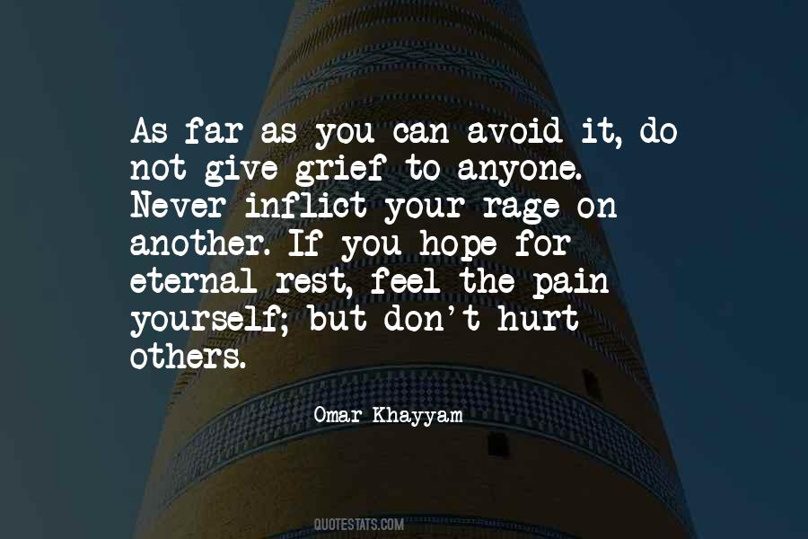 Do Not Hurt Anyone Quotes #1784986